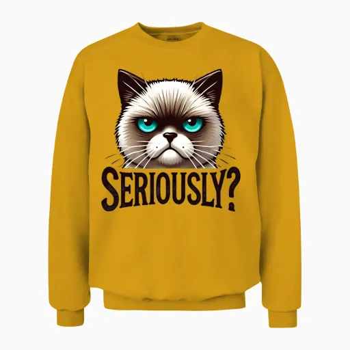 Grumpy Cat Funny Seriously Funny Design Unisex Sweatshirt - Gold