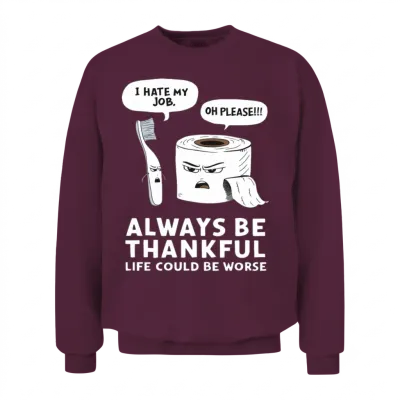 Toilets Humor Toilet Joke for a Toilet Joke Unisex Sweatshirt - Maroon