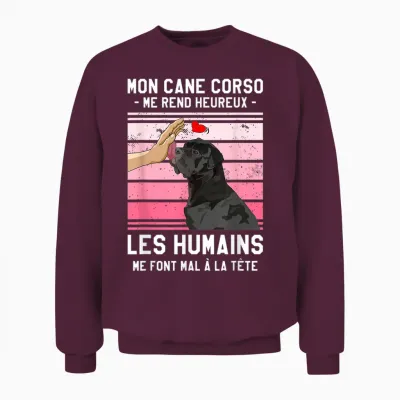 Mon Cane Corso Makes Me Happy Humans T-Shirt, Black, S Unisex Sweatshirt - Maroon