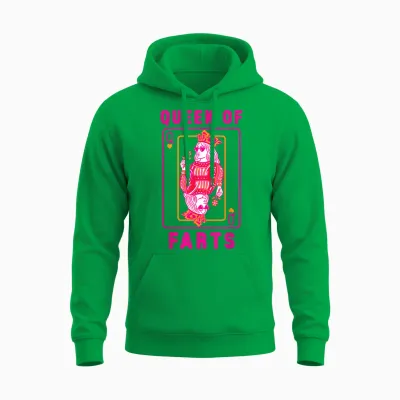 Funny Queen of Fart Farting Humour Inappropriate Embarrassing Unisex Hoodie - Irish Green