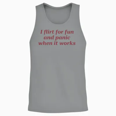 I Flirt for Fun and Panic When It Works Funny (on Back) Unisex Tank Top - Sport Grey