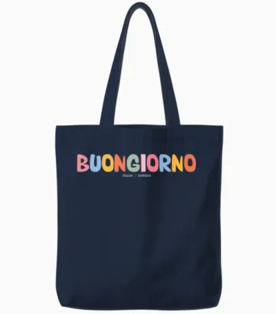 Buongiorno Italia Italienisch Sprache Wort Sprüche Zitat Satz Tote Bags - Navy