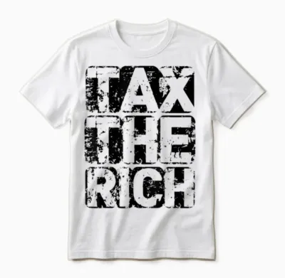 Tax the Rich - Aoc - Progressiver Punk Unisex T-Shirt - White