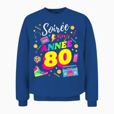 Party 80s Birthday Party 80s Retro Style Unisex Sweatshirt - Royal