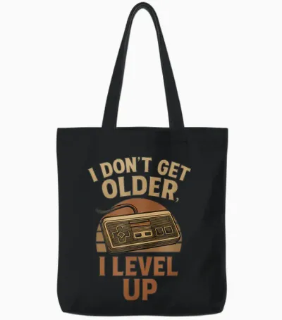 Retro Letter I Don't Get Older I Level Up Tote Bags - Black