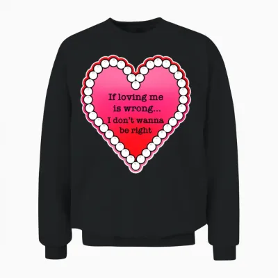 Funny Self Love Quote Unisex Sweatshirt - Black