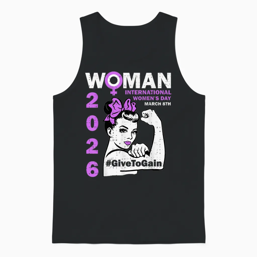 International Women's Day 8 March Give to Gain Empowering Unisex Tank Top in Black