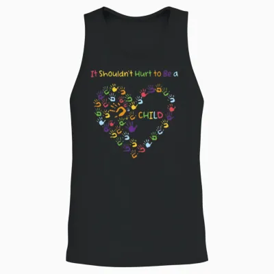 He Child Abuse Awareness It Shouldn't Hurt to Be A Unisex Tank Top - Black