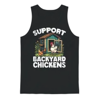 Support Backyard Chickens Chicken Farming Chicken Unisex Tank Top - Black – 1
