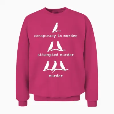 Attempted Murder Crow Unisex Sweatshirt - Heliconia