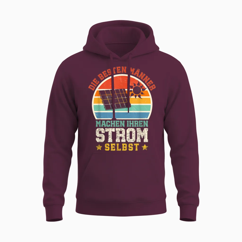 Solar Die Besten Männer Machen Ihren Strom Selbst Solar Unisex Hoodie in Maroon