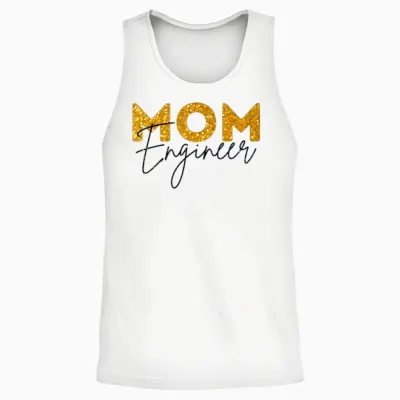 Mom Engineer Unisex Tank Top - White