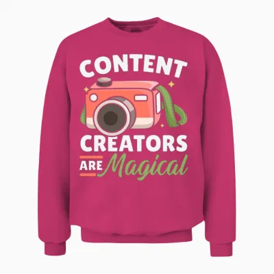 Content Creators Are Magical Social Media Vlogger Unisex Sweatshirt - Heliconia