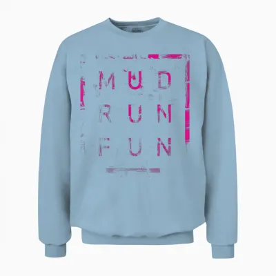 Mud Run Fun Tough Mudder Pink Trail Running Und Marathon Unisex Sweatshirt - Light Blue