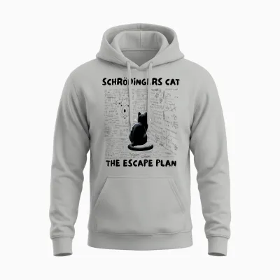 Quantum Physics Teacher Schrödinger's Cat the Escape Plan Unisex Hoodie - Ash