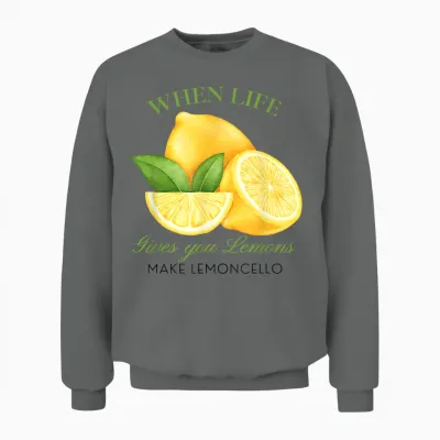 Wenn Das Leben Dir Zitronen Gibt, Mach Lemoncello Lustige Süße Frauen Unisex Sweatshirt - Graphite Heather