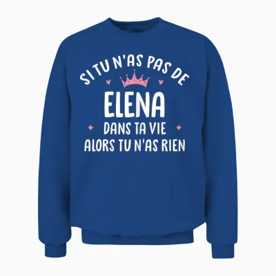 Wife Girlfriend Humour Gift Personalized Name Elena T-Shirt, Black Unisex Sweatshirt - Royal