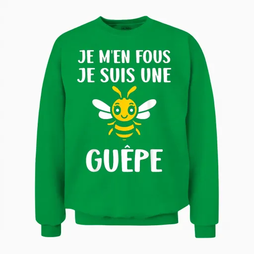 Insecte Petite Guêpe Humour Je M'en Fous Je Suis Une Guêpe Unisex Sweatshirt in Irish Green
