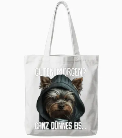 Guten Morgen Morgenmuffel Yorkshire Terrier T-Shirt, Black Tote Bags - White