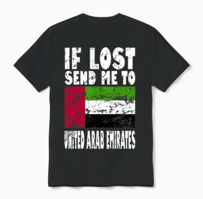 United Arab Emirates Flag Saying Unisex T-Shirt - Black