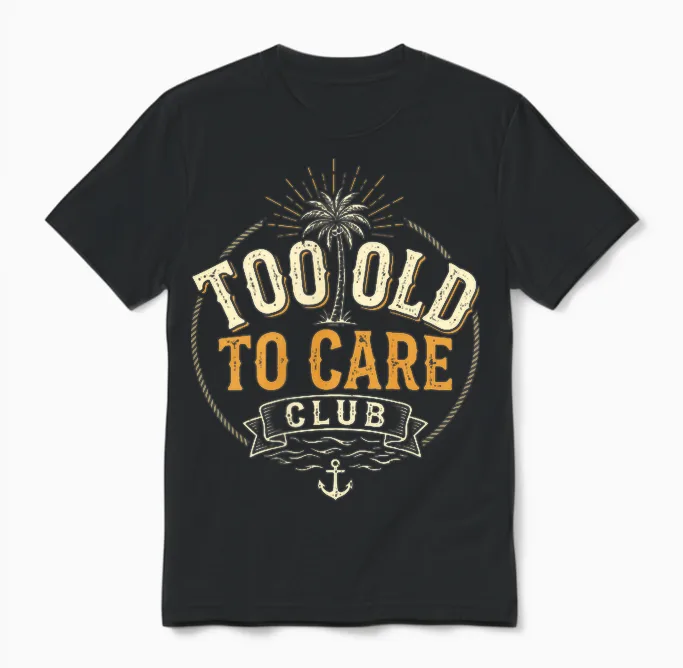 Too Old to Care Club My Give a Damn Is Broken 2 Side Unisex T-Shirt in Black