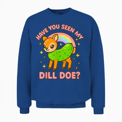 Dill Doe Unangemessene Frauen Lustige Gurke Schmutziger Humor Für Erwachsene Unisex Sweatshirt - Royal