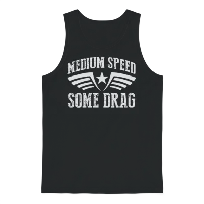 Medium Speed Some Drag Unisex Tank Top - Black