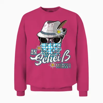 An Scheiss Muas I Hirsch Muass Grantln Bayrischer Grantler Unisex Sweatshirt - Heliconia