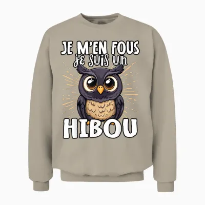 Je M'en Fous Je Suis Un Hibou – Cute Owl T-Shirt, Black, S Unisex Sweatshirt - Sand