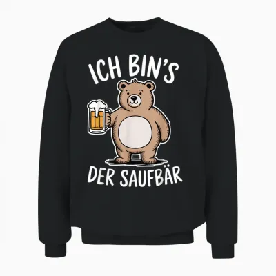 Ich Bins Der Saufbär Saufen Bier Alkohol Party Unisex Sweatshirt - Black