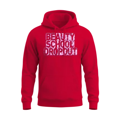 Beauty School Dropout Pink Girls Unisex Hoodie - Red