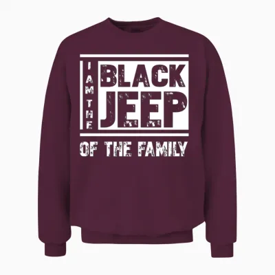 Jeep Lover I Am the Black Jeep of the Family Unisex Sweatshirt - Maroon