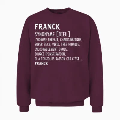Men's Humor Name Custom Franck Definition T-Shirt, Black, S Unisex Sweatshirt - Maroon