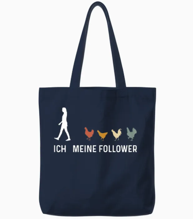 Hühner Ich Meine Follower Huhn Bauer Landwirt Bauernhof Tote Bags in Navy