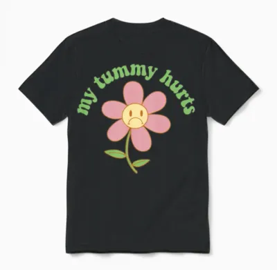My Tummy Hurts Stomachache Funny Kids Tummy Ache Unisex T-Shirt - Black