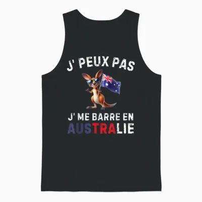 Je Peux Pas Je Me Barre En Australia Australien T-Shirt, Black, S Unisex Tank Top - Black