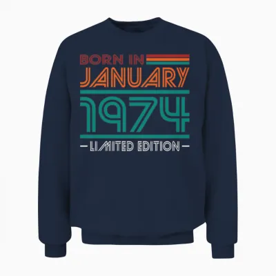 50th Birthday Vintage January 1974 Born in 1974 Unisex Sweatshirt - Navy