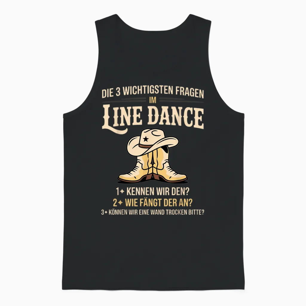 Die 3 Fragen Im Line Dance Damen Western Country Tanzen Tanz Unisex Tank Top in Black