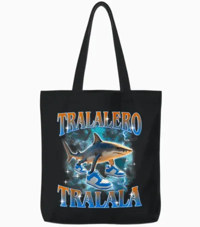 Tralero Tralala - Meme Brainrot Italian Tote Bags - Black