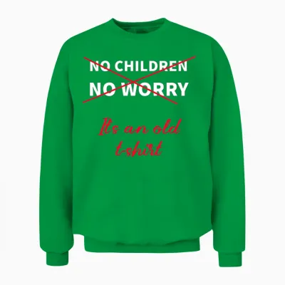 Funny Sayings, the Best Funny Sayings Unisex Sweatshirt - Irish Green