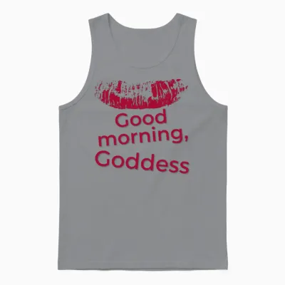 Good Morning Goddess Unisex Tank Top - Sport Grey