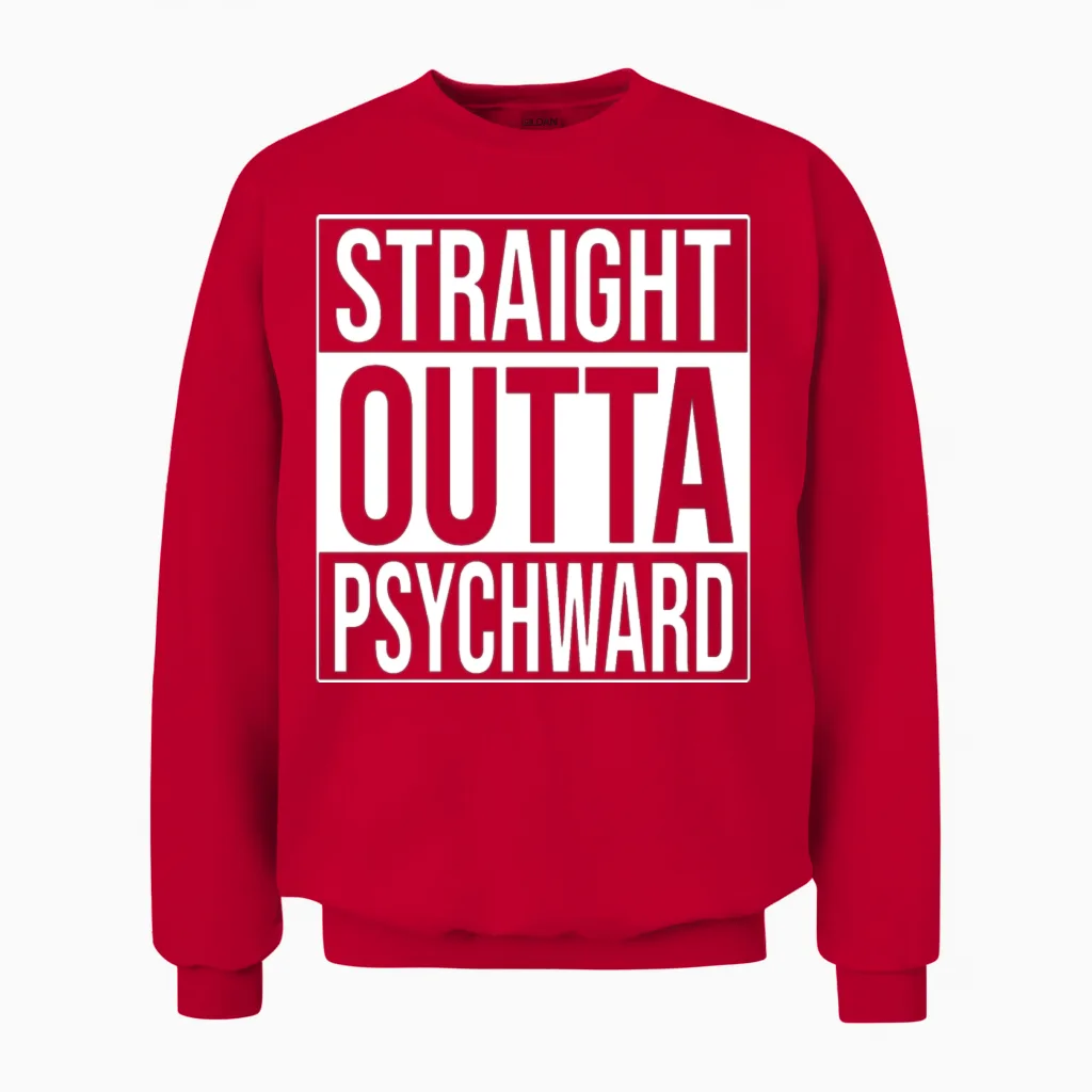 Straight Outta Psych Ward Unisex Sweatshirt in Red