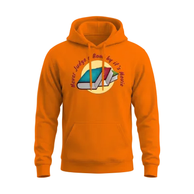 Never Judge a Book by It's Movie Unisex Hoodie - Safety Orange