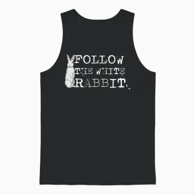 Follow the White Rabbit - Gift Unisex Tank Top - Black