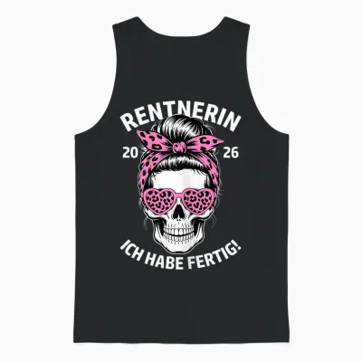 Rentnerin Ich Habe Fertig Ruhestand Frau Rente 2026 Unisex Tank Top - Black