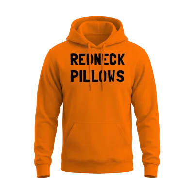 Redneck Pillows Funny Unisex Hoodie - Safety Orange