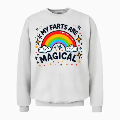 My Farts Are Magical Funny Peinlich Bunt Regenbogen Unisex Sweatshirt - White