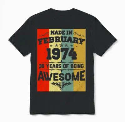 February 1974 Vintage Birthday Present Unisex T-Shirt - Black
