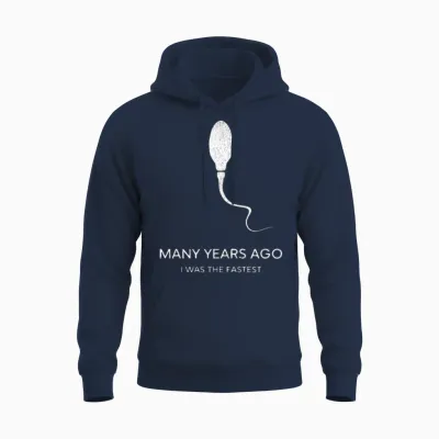Many Years Ago I Was the Fastest Humorous Design Unisex Hoodie - Navy