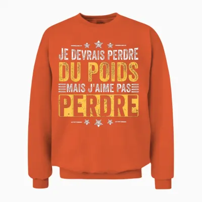 I Should Lose Weight but Humor Diet Funny Diet Unisex Sweatshirt - Orange